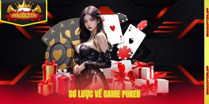 Sơ lược về game Poker
